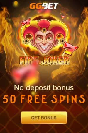ggbet fire joker|GGBet Casino: 50 Free Spins No Deposit Bonus .
